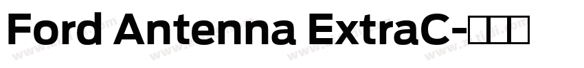 Ford Antenna ExtraC字体转换 Ford Antenna ExtraC字体转换
